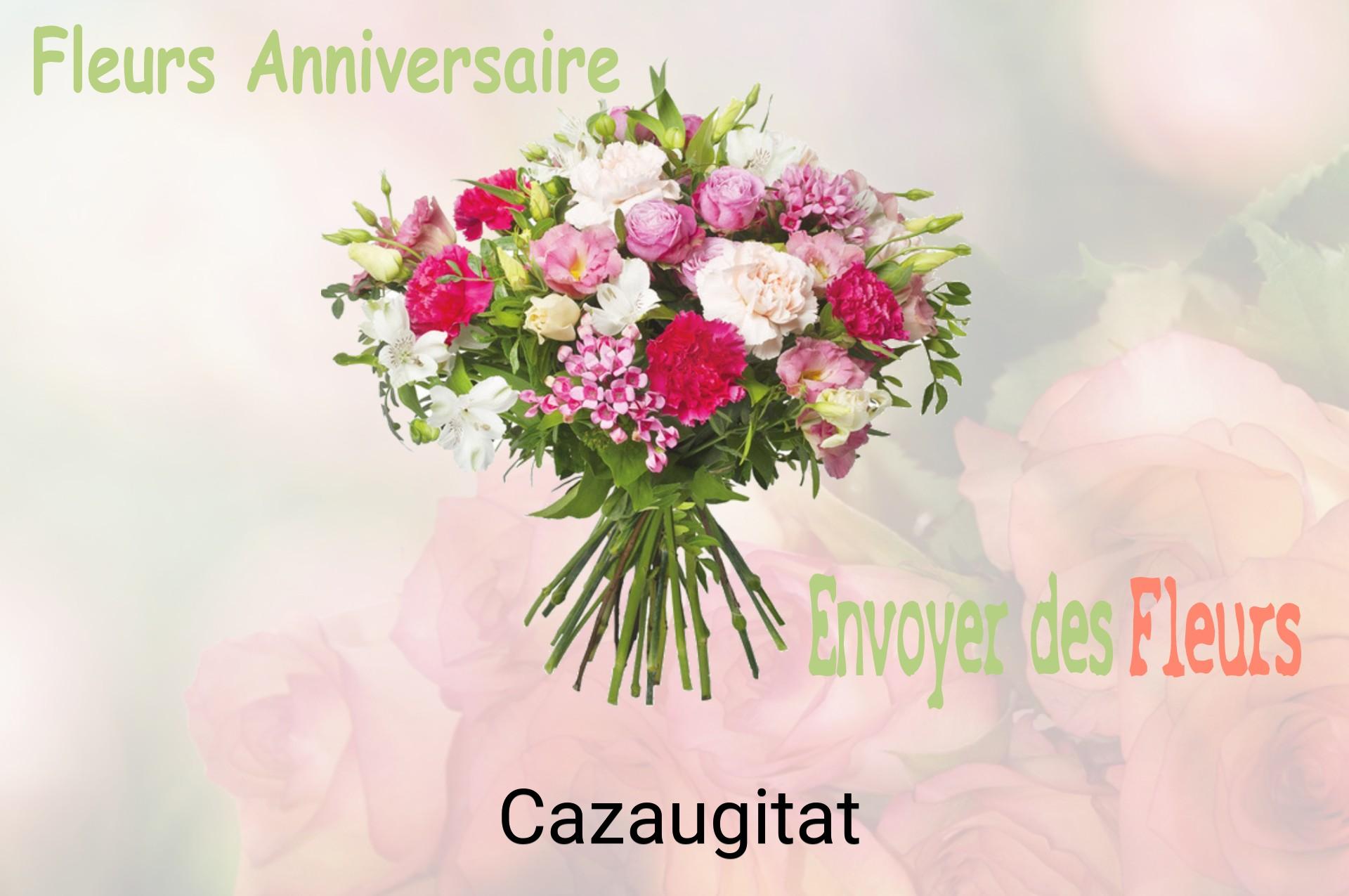 Bouquet de fleurs d’anniversaire livré à Cazaugitat
